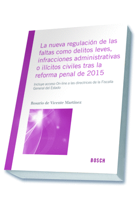 NUEVA REGULACION FALTAS COMO DELITOS LEVES, INFRACCIONE