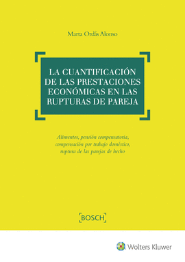 CUANTIFICACION DE LAS PRESTACIONES ECONOMICAS EN LAS RUPTURAS DE