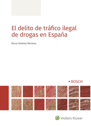 EL DLITO DE TRAFICO ILEGAL DE DROGAS EN ESPA�A