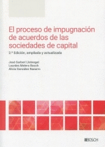 EL PROCESO DE IMPUGNACIN DE ACUERDOS DE LAS SOCIEDADES DE CAPITAL