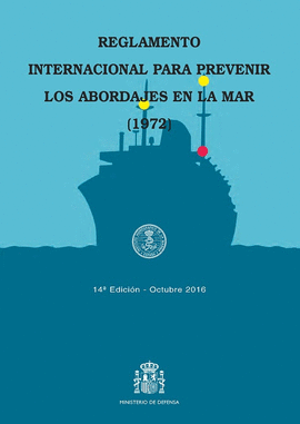 REGLAMENTO INTERNACIONAL PREVENIR ABORDAJES EN LA MAR (1972)
