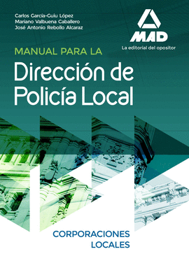 MANUAL PARA LA DIRECCI�N DE POLIC�A LOCAL