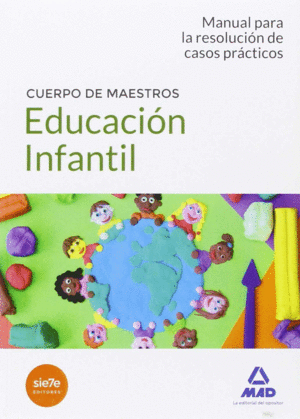 CUERPO DE MAESTROS INFNTIL CASOS PRACTICOS