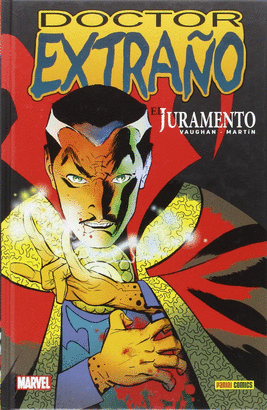 100% MARVEL HC. DOCTOR EXTRA�O: EL JURAMENTO