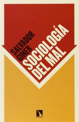 SOCIOLOG�A DEL MAL