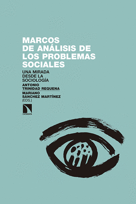 MARCOS DE AN�LISIS DE LOS PROBLEMAS SOCIALES