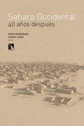 SAHARA OCCIDENTAL 40 A�OS DESPU�S