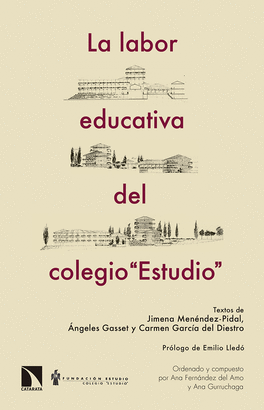 LA LABOR EDUCATIVA DEL COLEGIO �ESTUDIO�