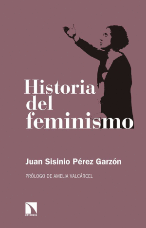 HISTORIA DEL FEMINISMO - RELECTURAS/6