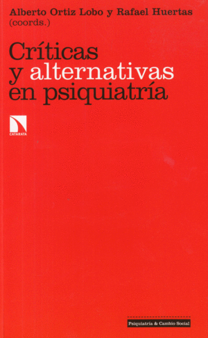 CR�TICAS Y ALTERNATIVAS EN PSIQUIATRIA