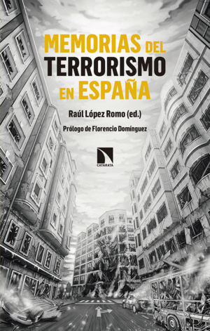 MEMORIAS DEL TERRORISMO EN ESPA�A - N� 688