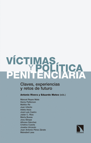 V�CTIMAS Y POL�TICA PENITENCIARIA