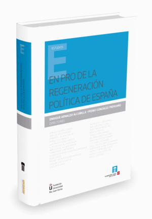 EN PRO DE REGENERACION POLITICA DE ESPA�A