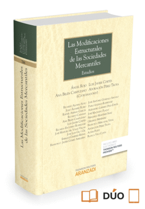 LAS MODIFICACIONES ESTRUCTURALES DE LAS SOCIEDADES MERCANTILES (P