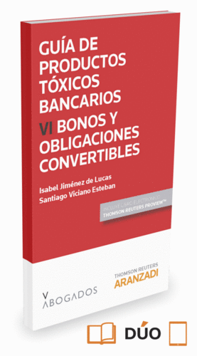 GUIA DE PRODUCTOS TOXICOS BANCARIOS VI. BONOS Y OBLIGACIONES CONV