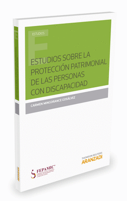 ESTUDIOS SOBRE LA PROTECCION PATRIMONIAL PERSONAS CON DISCA