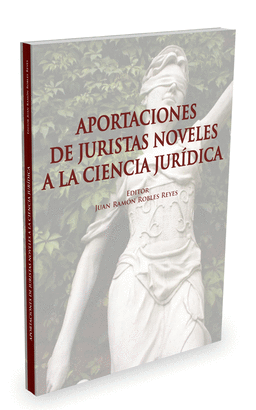 APORTACIONES DE  JURISTAS NOVELES A LA CIENCIA JUR�DICA
