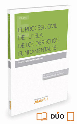 PROCESO CIVIL DE TUTELA DE LOS DERECHOS FUNDAMENTALES