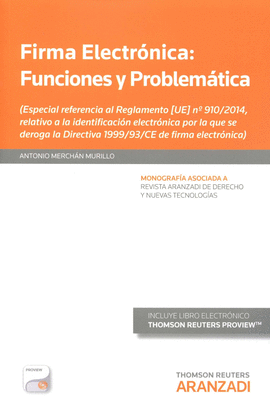 FIRMA ELECTRONICA: FUNIONES Y PROBLEMATICA