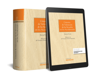 CRITERIOS DE VALORACI�N DE LAS SECUELAS EN LOS ACCIDENTADOS (PAPEL + E-BOOK)