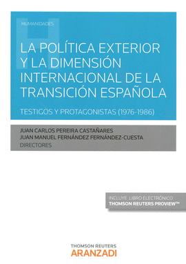 POLITICA EXTERIOR Y DIMENSION INTERNACIONAL TRANSICION E