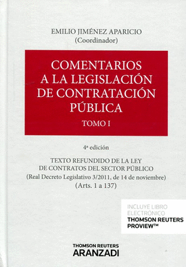 COMENTARIOS A LA LEGISLACION DE CONTRATACION PUBLICA 2 VOL�MENES