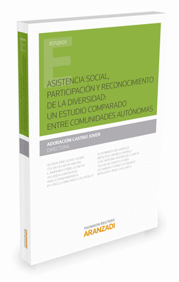 ASISTENCIA SOCIAL, PARTICIPACI�N Y RECONOCIMIENTO DE LA DIVERSIDAD: UN ESTUDIO C