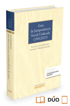 GUA DE JURISPRUDENCIA SOCIAL UNIFICADA (1991/2015) (PAPEL + E-BOOK)