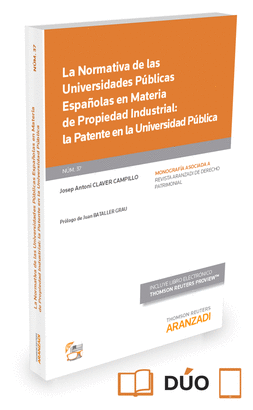 NORMATIVA DE LAS UNIVERSIDADES PUBLICAS ESPAOLAS EN MATERIA DE PROPIEDAD INDUST