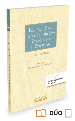 REGIMEN FISCAL DE LOS TRABAJADORES DESPLAZADOS AL EXTRANJERO (PAP