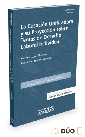 CASACION UNIFICADORA Y PROYECCION TEMAS DERECHO LABORAL