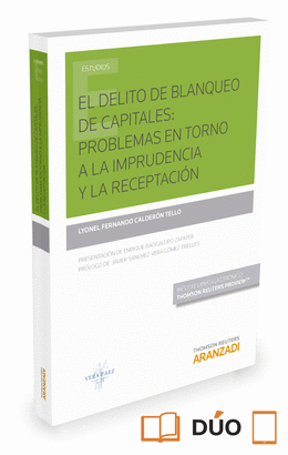 EL DELITO DE BLANQUEO DE CAPITALES: PROBLEMAS ENTORNO A LA IMPRUD
