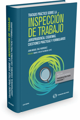 TRATADO PR�CTICO SOBRE LA INSPECCI�N DE TRABAJO (PAPEL + E-BOOK)