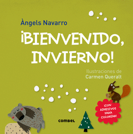 �BIENVENIDO, INVIERNO!