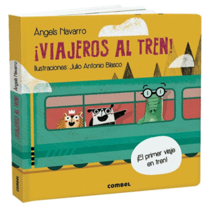 �VIAJEROS AL TREN!