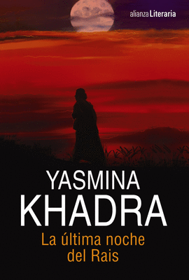 LA �LTIMA NOCHE DEL RAIS