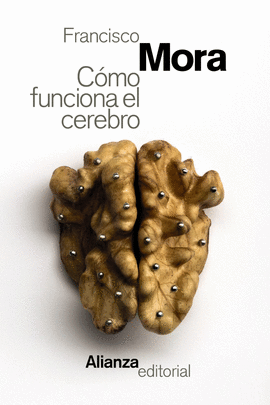 C�MO FUNCIONA EL CEREBRO