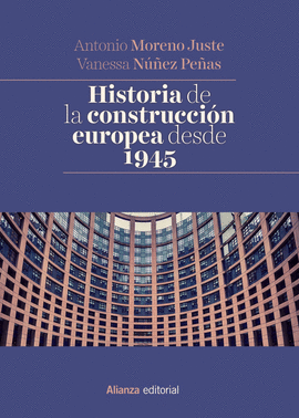 HISTORIA DE LA CONSTRUCCI�N EUROPEA DESDE 1945