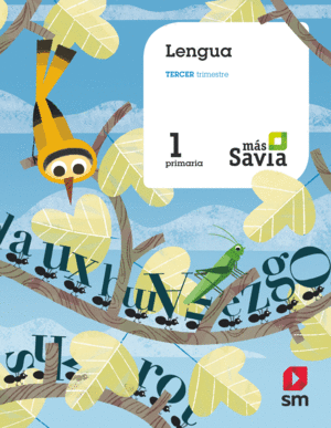 LENGUA, B�SICO. 1 PRIMARIA. M�S SAVIA