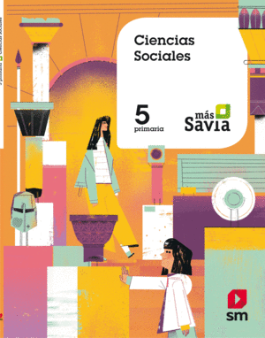 CIENCIAS SOCIALES. 5 PRIMARIA. MS SAVIA.