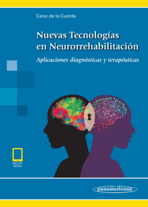 NUEVAS TECNOLOG�AS EN NEURORREHABILITACI�N (INCLUYE EBOOK)