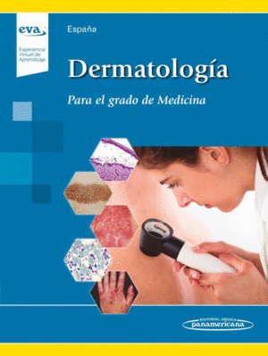 DERMATOLOGA (INCLUYE ACCESO A EVA -(EXPERIENCIA VIRTUAL DE APRENDIZAJE)