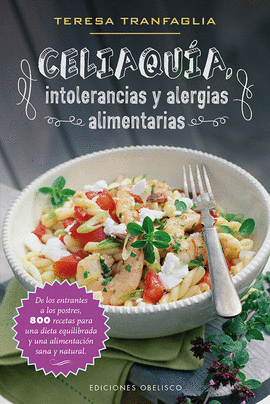 CELIAQU�A, INTOLERANCIA Y ALERGIAS ALIMENTARIAS