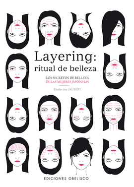 LAYERING: RITUAL DE BELLEZA