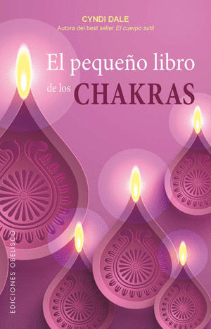 EL PEQUE�O LIBRO DE LOS CHAKRAS