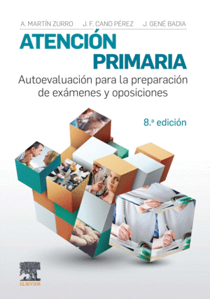 ATENCIN PRIMARIA. AUTOEVALUACIN PARA LA PREPARACIN DE EXMENES Y OPOSICIONES