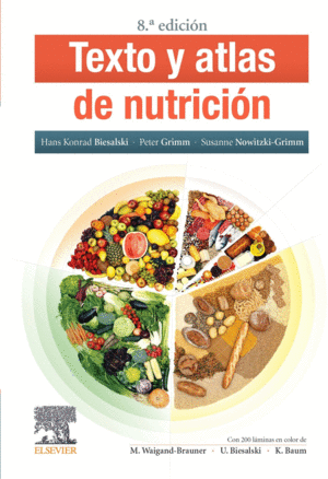 TEXTO Y ATLAS DE NUTRICI�N