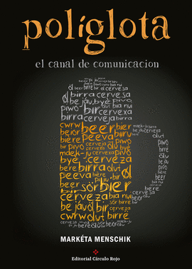 POL�GLOTA  EL CANAL DE COMUNICACI�N