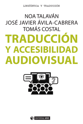 TRADUCCION Y ACCESIBILIDAD AUDIOVISUAL