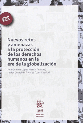 NUEVOS RETOS Y AMENAZAS A LA PROTECCION DE LOS DERECHOS HUMANOS E